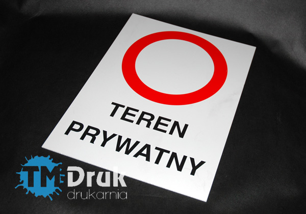 Tablica z PCW, TEREN PRYWATNY, wydrukowana sitodrukiem