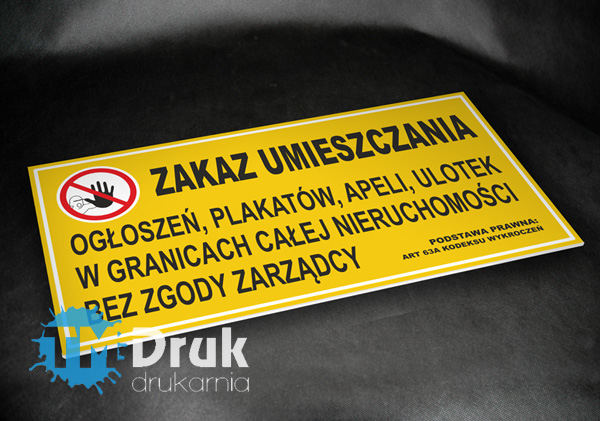 Tablica informacyjna o zakazie plakatowania, Producent TM Druk Drukarnia w Siechnicach