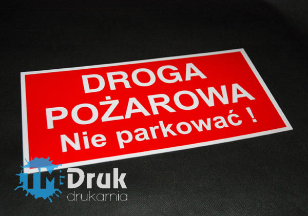 Tablica DROGA POŻAROWA Nie parkować!